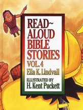 Read-Aloud Bible Stories, Volume 4