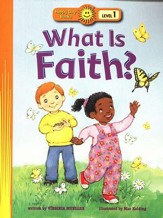 Happy Day Books, Level 1: What Is Faith?