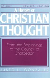 History of Christian Thought, Volume 1 Revised