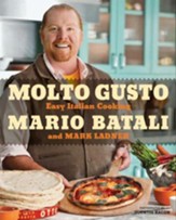 Molto Gusto: Easy Italian Cooking - eBook