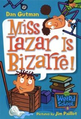 My Weird School #9: Miss Lazar Is Bizarre! - eBook