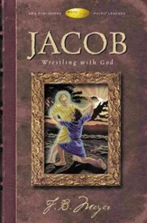 Jacob: Wrestling with God