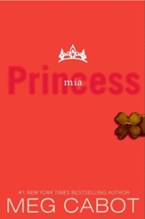 The Princess Diaries, Volume IX: Princess Mia - eBook