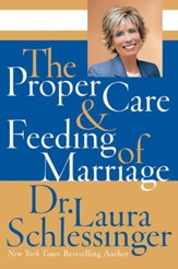 The Proper Care and Feeding of Marriage - eBook