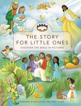 Story for Little Ones: Discover the Bible in Pictures, Hardcover