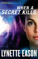 When a Secret Kills, Deadly Reunions Series #3