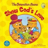 Living Lights: The Berenstain Bears Show God's Love