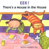 Eek!  There's a Mouse in the House