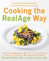 Cooking the RealAge (R) Way - eBook