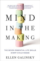 Mind in the Making: The Seven Essential Life Skills Every Child Needs - eBook