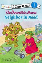 The Berenstain Bears Neighbor in Need