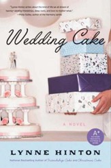 Wedding Cake: A Novel - eBook