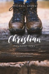 Christian Foundations: A discipleship guide for new Christians