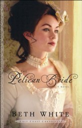 The Pelican Bride, Gulf Coast Chronicles Series #1