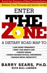 The Zone: Revolutionary Life Plan to Put Your Body - eBook