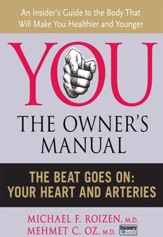 The Beat Goes On: Your Heart and Arteries - eBook