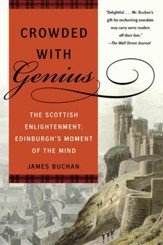 Crowded with Genius: Edinburgh, 1745-1789 - eBook