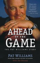 Ahead of the Game, revised and updated: The Pat Williams Story