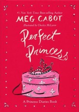 Perfect Princess: A Princess Diaries Book - eBook