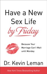 Have a New Sex Life by Friday, Paperback
