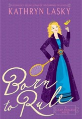 Camp Princess 1: Born to Rule - eBook