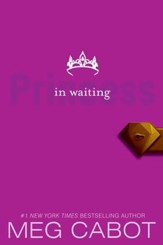 The Princess Diaries, Volume IV: Princess in Waiting - eBook