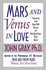 Mars and Venus in Love: Inspiring and Heartfelt Stories of Relat - eBook
