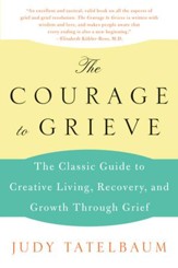 The Courage to Grieve - eBook