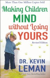Making Children Mind without Losing Yours, revised edition
