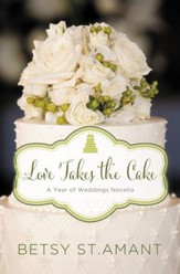 Love Takes the Cake: A September Wedding Story - eBook