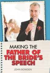 Making the Father of the Bride's Speech / Digital original - eBook