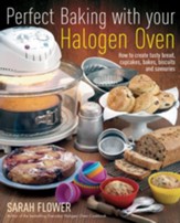 Perfect Baking With Your Halogen  Oven / Digital original - eBook