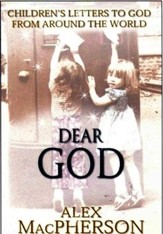 Dear God; Children's Letters to God / Digital original - eBook