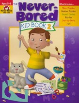 The Never-Bored Kid Book 2, Ages 5-6