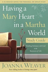 Having a Mary Heart--Study Guide