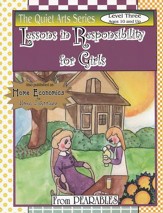 Lessons in Responsibility for Girls,  Level 3 (Ages 10 and Up)