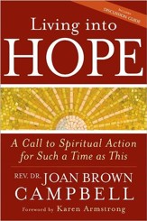 Living Into Hope: A Call to Spiritual Action for Such a Time as This