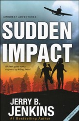 Sudden Impact: An Airquest Adventure Bind-up, 3 in 1
