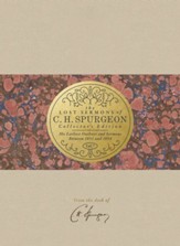 The Lost Sermons of C. H. Spurgeon Volume VII, Collector's Edition