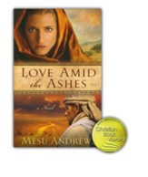 Love Amid the Ashes, Treasures of His Love Series #1