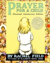 Prayer For A Child: Diamond Anniversary Edition