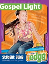 Gospel Light: PreTeen Grades 5 & 6 Student Guide, Fall 2023 Year A