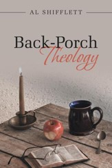 Back-Porch Theology - eBook
