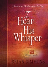 I Hear His Whisper: 52 Weekly Devotions - eBook