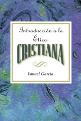 Introducción a la Etica Cristiana  (Introduction to Christian Ethics)