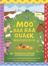 Moo Baa Baa Quack: Farmyard Stories / Digital original - eBook