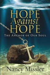 Hope Against Hope: The Anchor of Our Soul - eBook