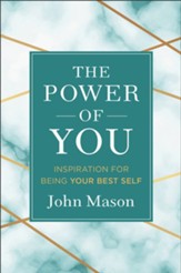 Power of You: Inspiration for Being Your Best Self