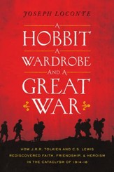 A Hobbit, a Wardrobe, and a Great War