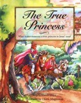 The True Princess - Illustrated edition